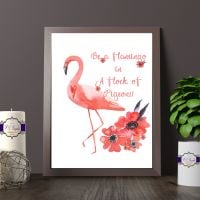 Flamingo Bedroom Quote Print - Be A Flamingo Print For Girl - Pink FLamingo Quote Print - Flamingo Bedroom Decor - Flamingo Quote Print