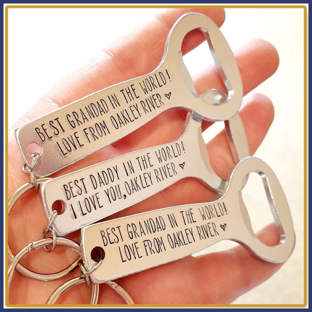 Personalised Best Daddy Bottle Opener - Best Daddy In The World Keyring - A