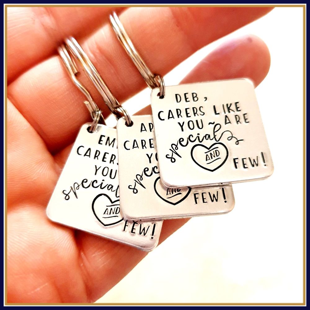Personalised Thank You Carer Gift - Gift For My Carer Keyring - Carers Like You Are Special And Few - Thank You For Caring For My Gifts