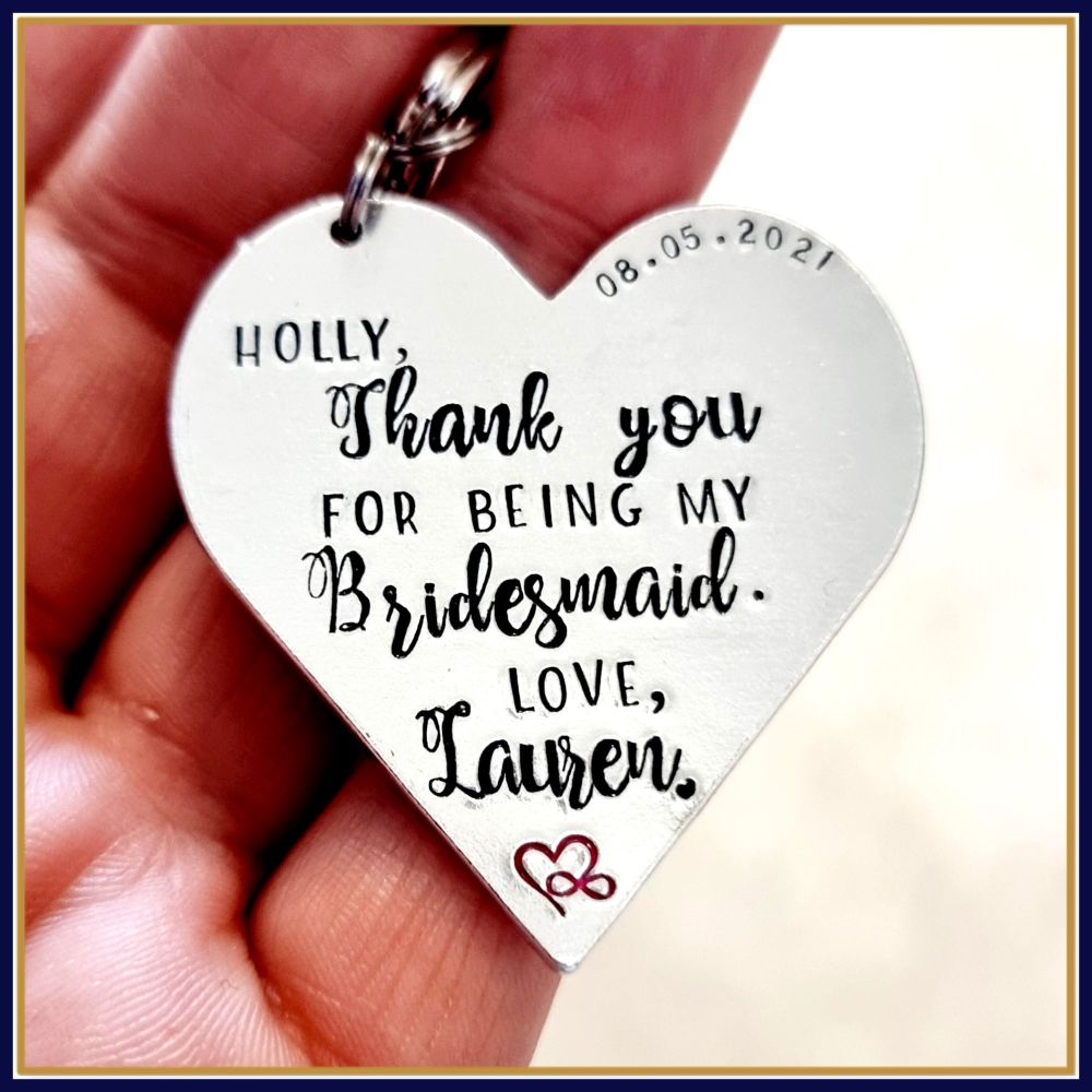 Personalised Bridesmaid Gift - Bridesmaid Godmother Keyring - Bridesmaid Keychain - Thank You For Being My Bridesmaid - Heart Bridesmaid