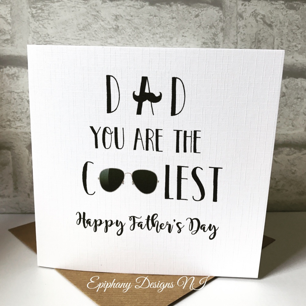 Fathers Day Card - Coolest Dad / Grandad