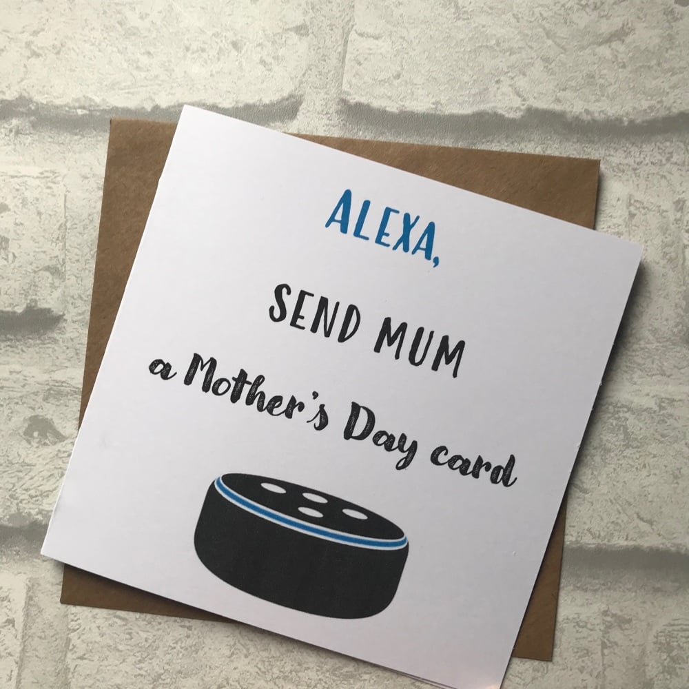Mothers Day Card - Alexa send a card - Blue
