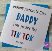 Fathers Day Card - I/We love you more than TikTok