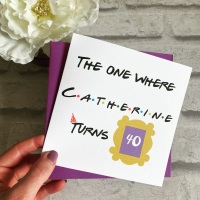 Birthday Card - Friends theme