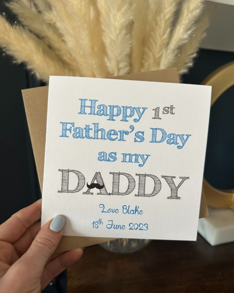 Fathers Day Card - 1st Father's Day as "names" daddy - blue