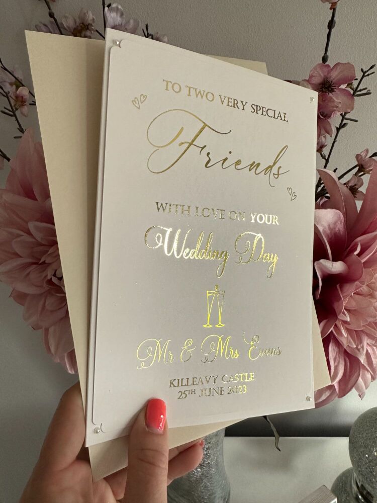 Wedding Day Congratulations Card Large foiled - Special Friends