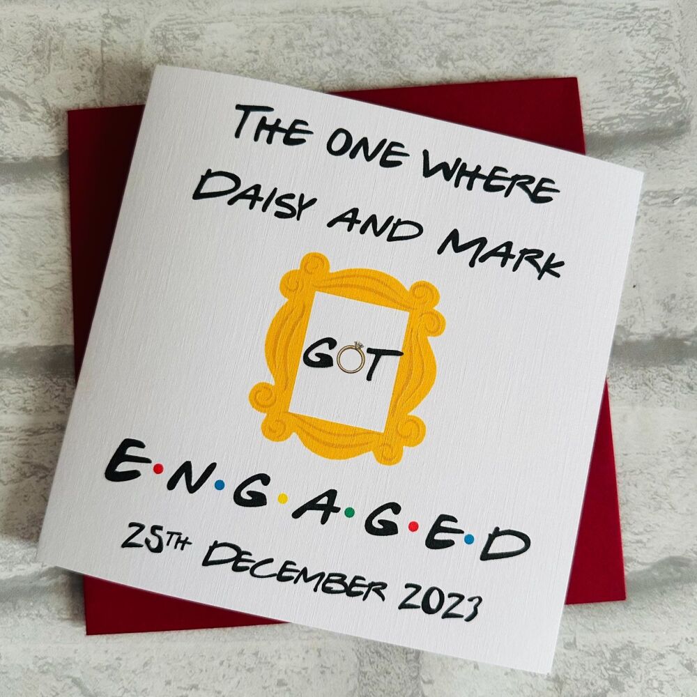 Engagement Card - The one where they got engaged