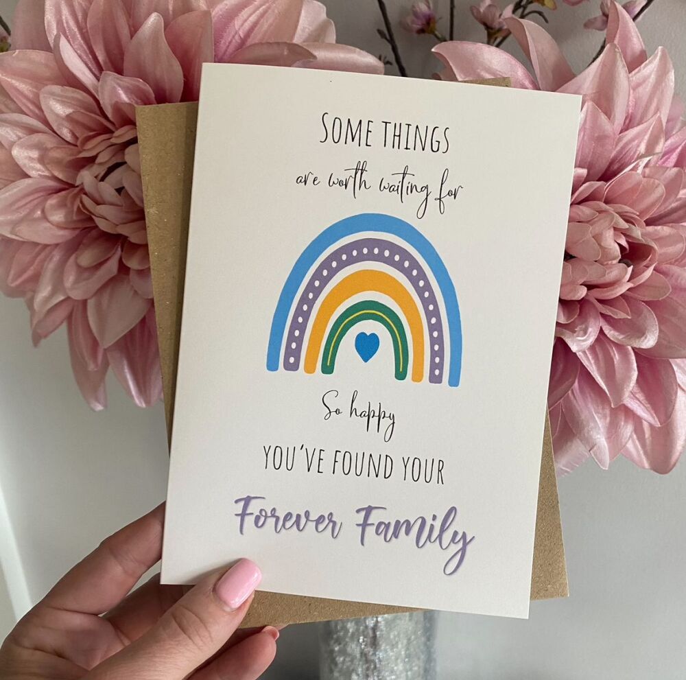 Some things are worth waiting for....Forever Family - adoption card