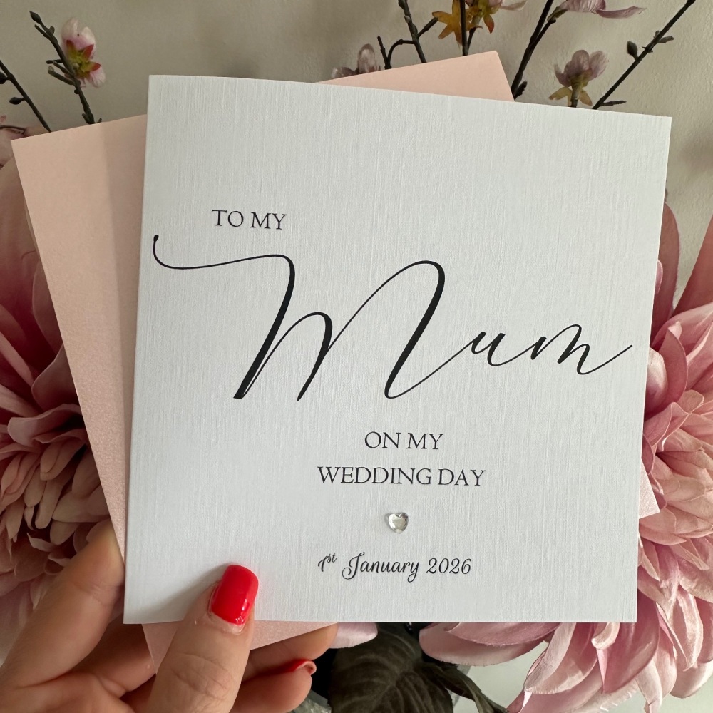 To My Mum on my Wedding Day