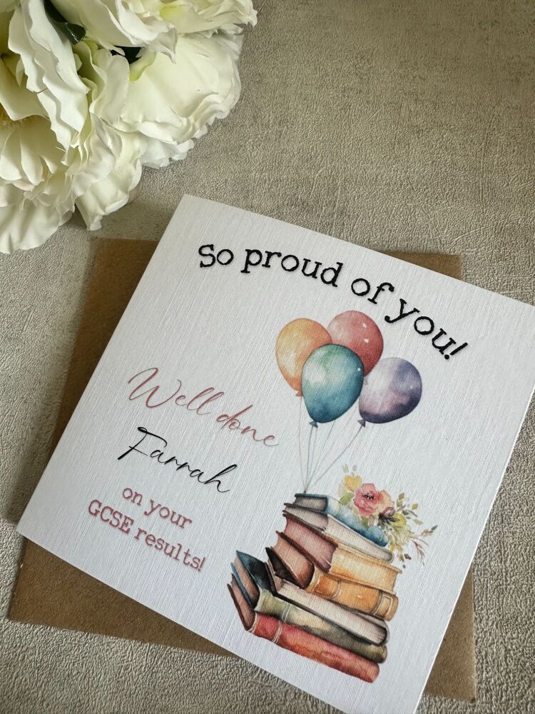 Exam congratulations card - So proud of you, GCSE, A-level