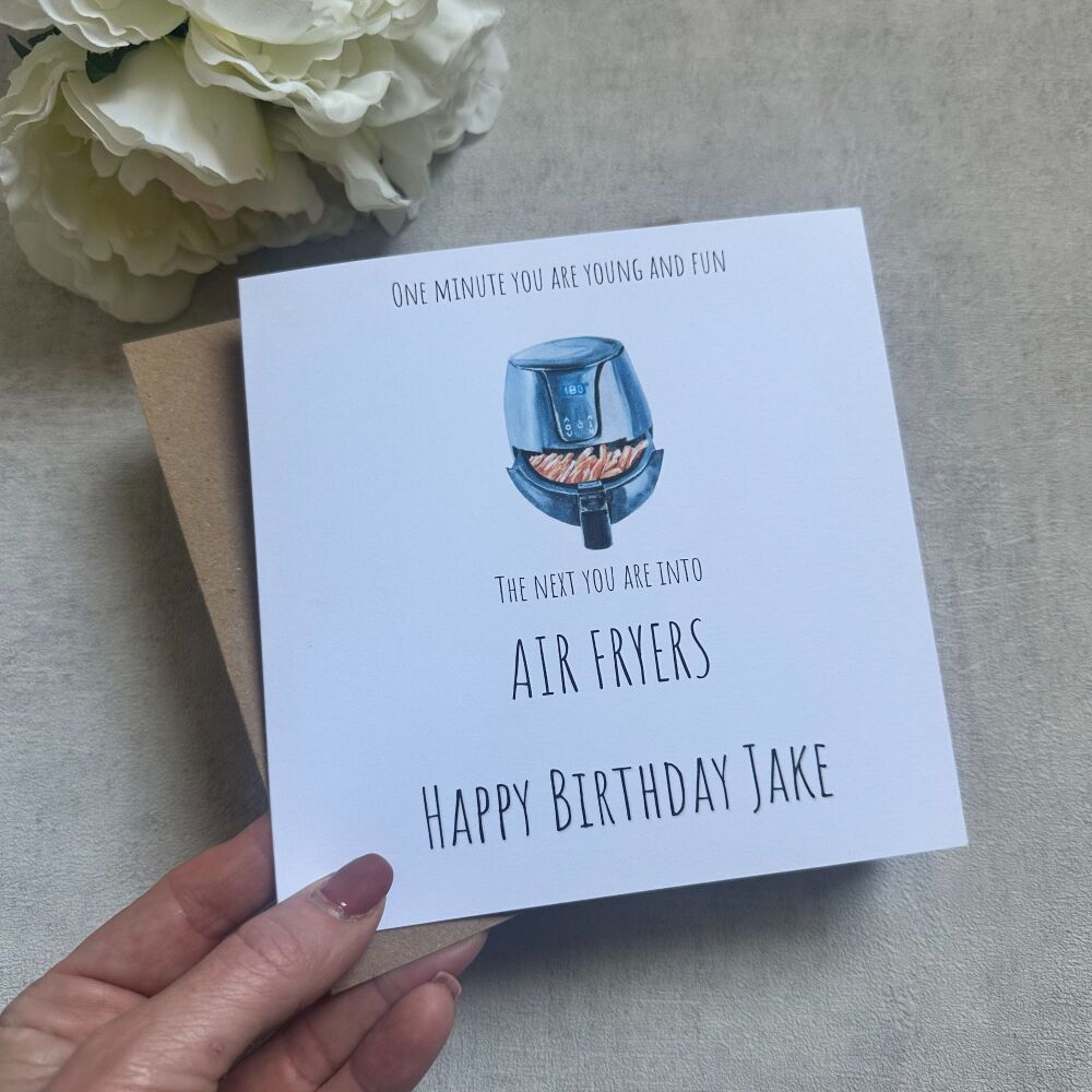 Birthday card - funny - Air fryer