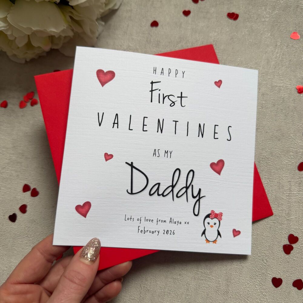 First Valentines as my Daddy, Mummy (any relationship)
