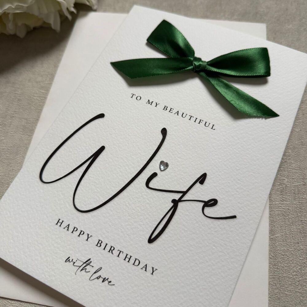 Birthday Card - wife with satin bow (any colour)