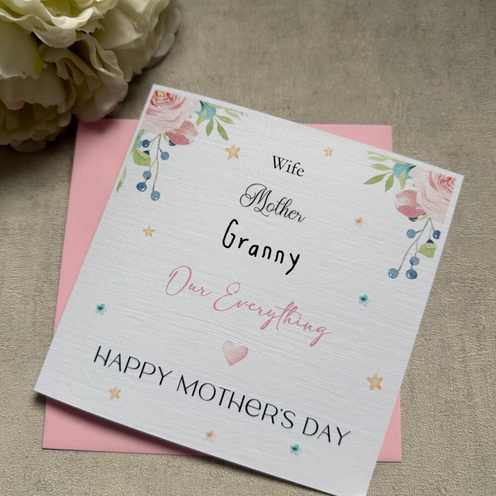 Mother's day card - Our Everything - Granny, Nanny