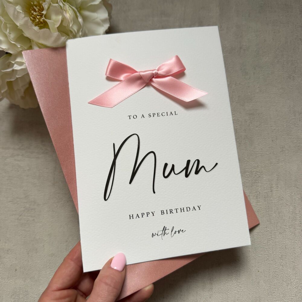 Birthday Card - Mum with pink satin bow