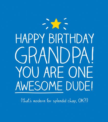 Greetings Card Happy Birthday Grandpa Birthday Cards For Grandpa Happy Birthday Grandpa One Awesome Dude Funny Birthday Card Grandpa Cards