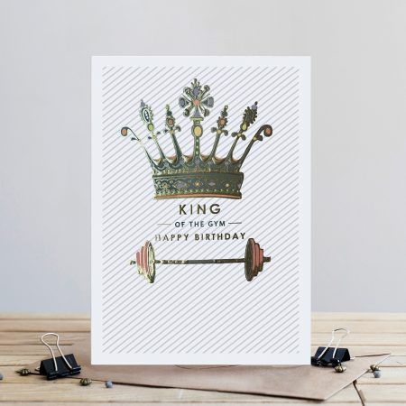 Fitness & Gym Birthday Cards - KING Of The GYM - Male BIRTHDAY Cards - Birt