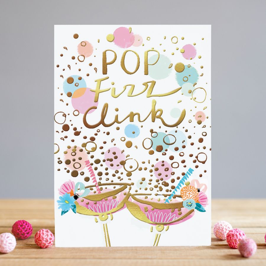 Birthday Card For Her - POP Fizz Clink - CHAMPAGNE Birthday CARD - Prosecco