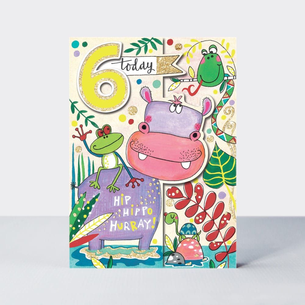 6th Birthday Card Girl - 6 TODAY - HIP HIPPO Hurray - JUNGLE Scene BIRTHDAY
