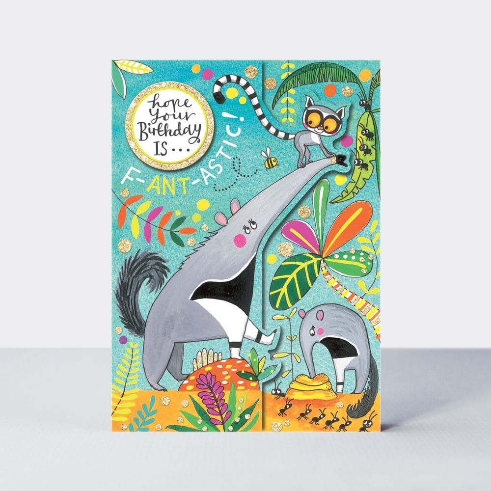 Children's Birthday Card - HOPE Your BIRTHDAY is F-ANT-ASTIC - JUNGLE Birth