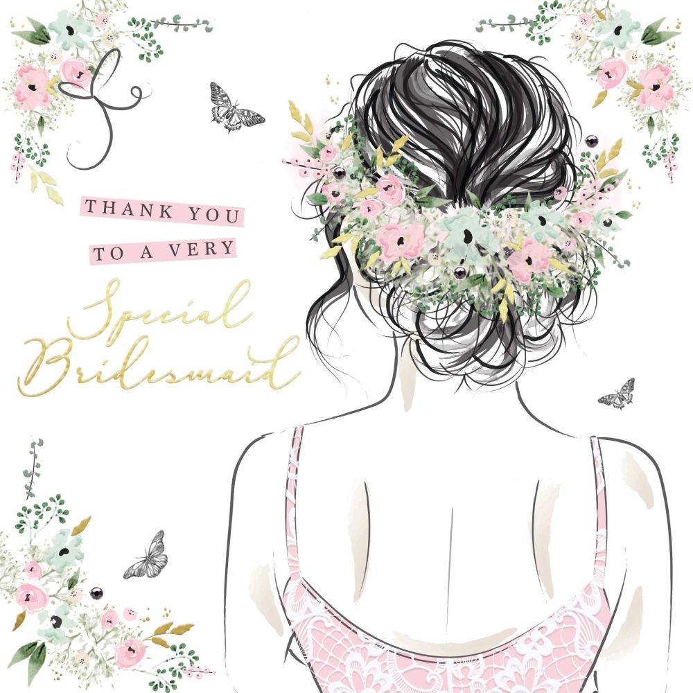 Bridesmaid Thank You Cards - To A VERY Special BRIDESMAID - Bridal PARTY We