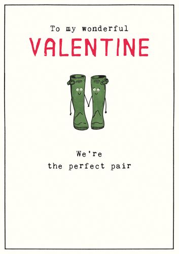 Funny Valentine Card - WE'RE The PERFECT Pair - Valentine CARDS - PAIR Of WELLIES Card - HUMOROUS Valentine CARDS