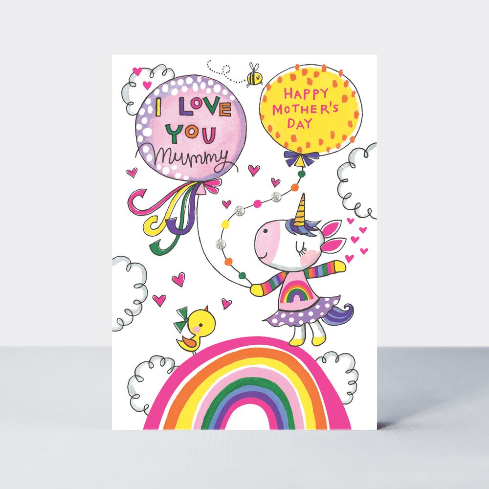 Mother's Day Cards - I LOVE YOU MUMMY - Cute UNICORN & Rainbow MOTHER'S Day