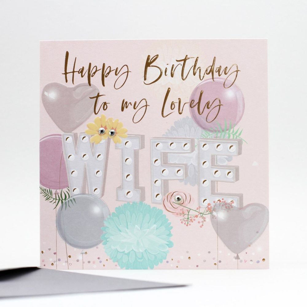 Happy Birthday To My Lovely Wife - Wife BIRTHDAY Cards - EXQUISITE Birthday