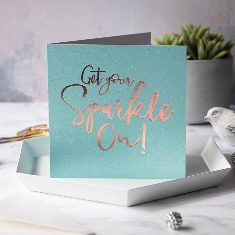 Birthday Cards For Her - GET Your SPARKLE On - MOTIVATIONAL Card - Birthday