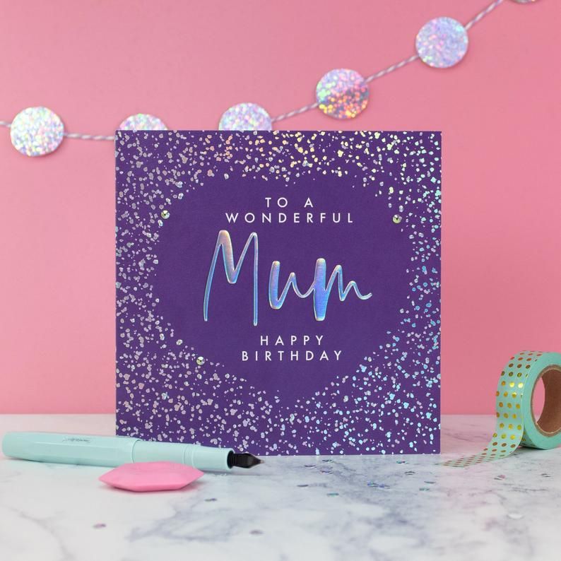 Birthday Cards For Mum - To A WONDERFUL Mum - HAPPY Birthday - EMBELLISHED Birthday CARD - Mum BIRTHDAY Card - Pretty Greeting CARD For MUM