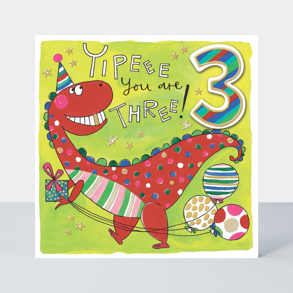 3rd Birthday Card - YIPEEE You Are THREE - DINOSAUR Birthday Cards - 3 YEAR