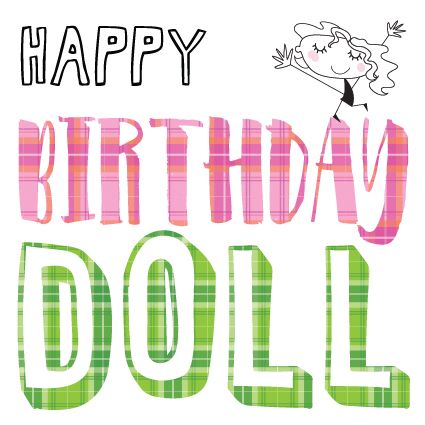 Happy Birthday Doll Card - BIRTHDAY Cards For HER - Happy BIRTHDAY Doll Sco