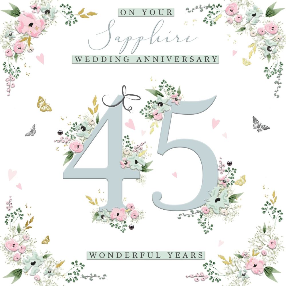 Sapphire Wedding Anniversary Cards - 45 WONDERFUL YEARS - 45th ANNIVERSARY 