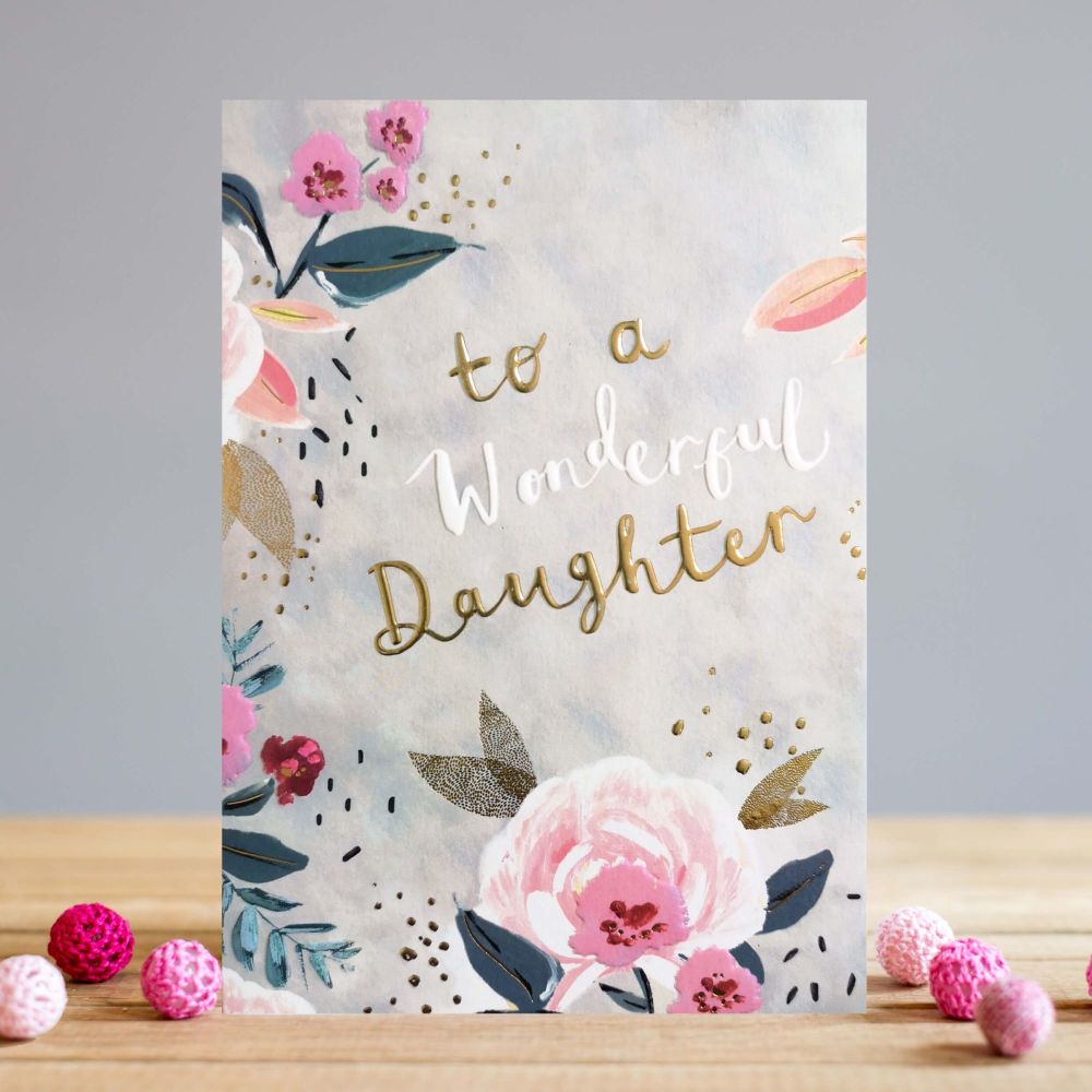 Wonderful Daughter Birthday Cards - TO A WONDERFUL Daughter - Daughter BIRT