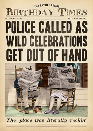 Funny Old Age Birthday Cards - The PLACE Was LITERALLY ROCKIN' - Funny SENI