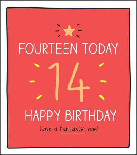 14th Birthday Card - HAPPY Birthday HAVE A Fantastic ONE - TEENAGER Birthda