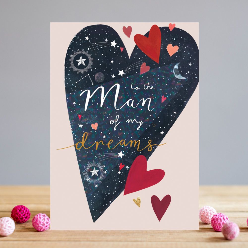 To The Man Of My Dreams Birthday Card - BIRTHDAY Cards FOR Him - LOVE Heart