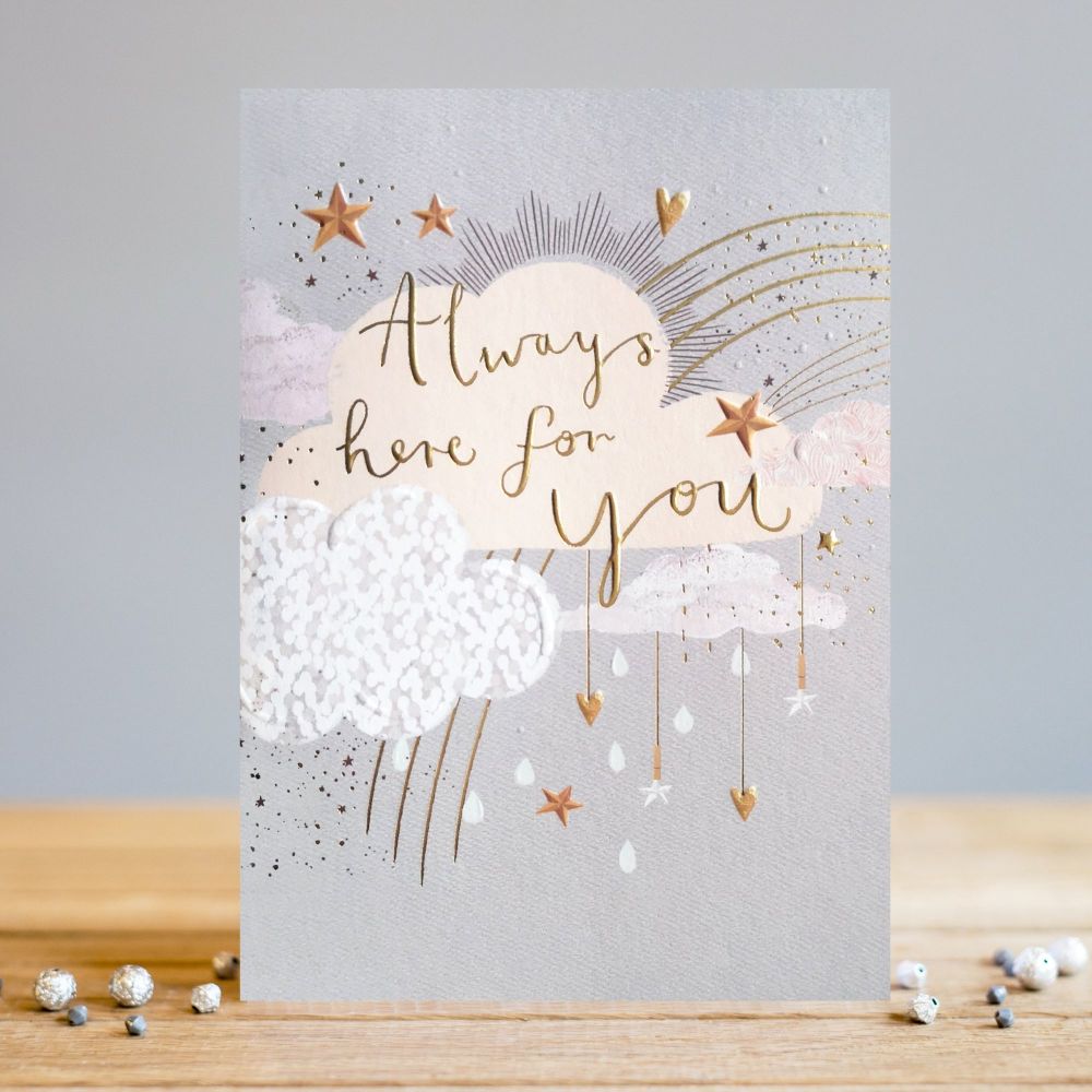 Always Here For You - THINKING Of YOU Cards - SYMPATHY Cards - JUST To SAY Greeting Cards - PRETTY Thinking Of YOU Cards