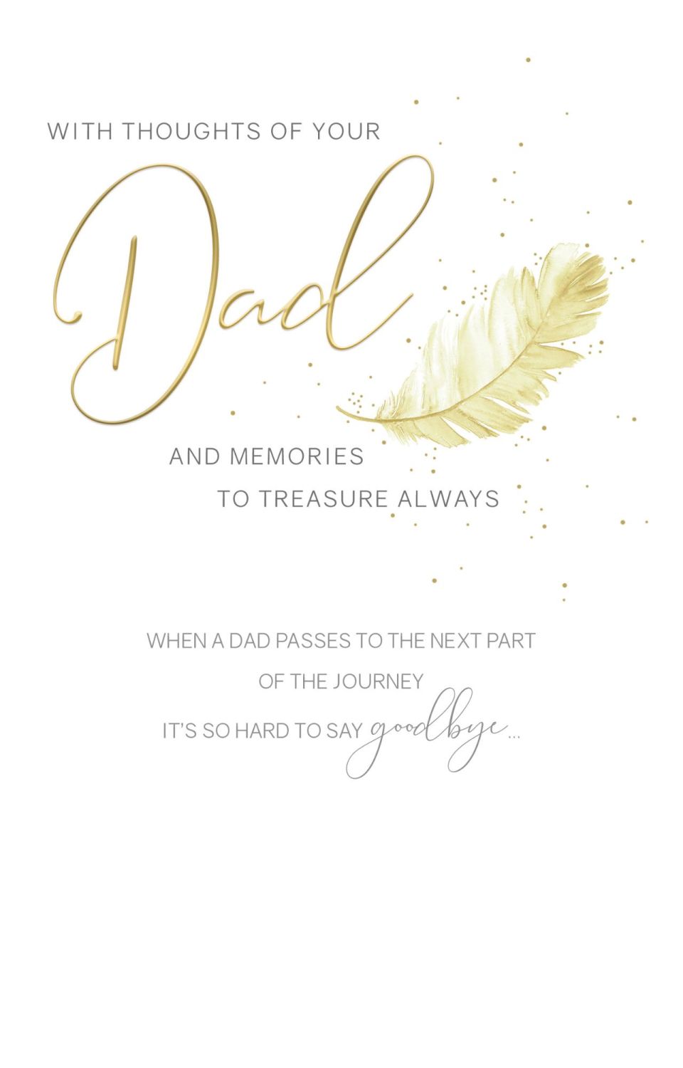 With Thoughts Of Your Dad - LOSS Of DAD Card - BEAUTIFUL Gold Foil BEREAVEM
