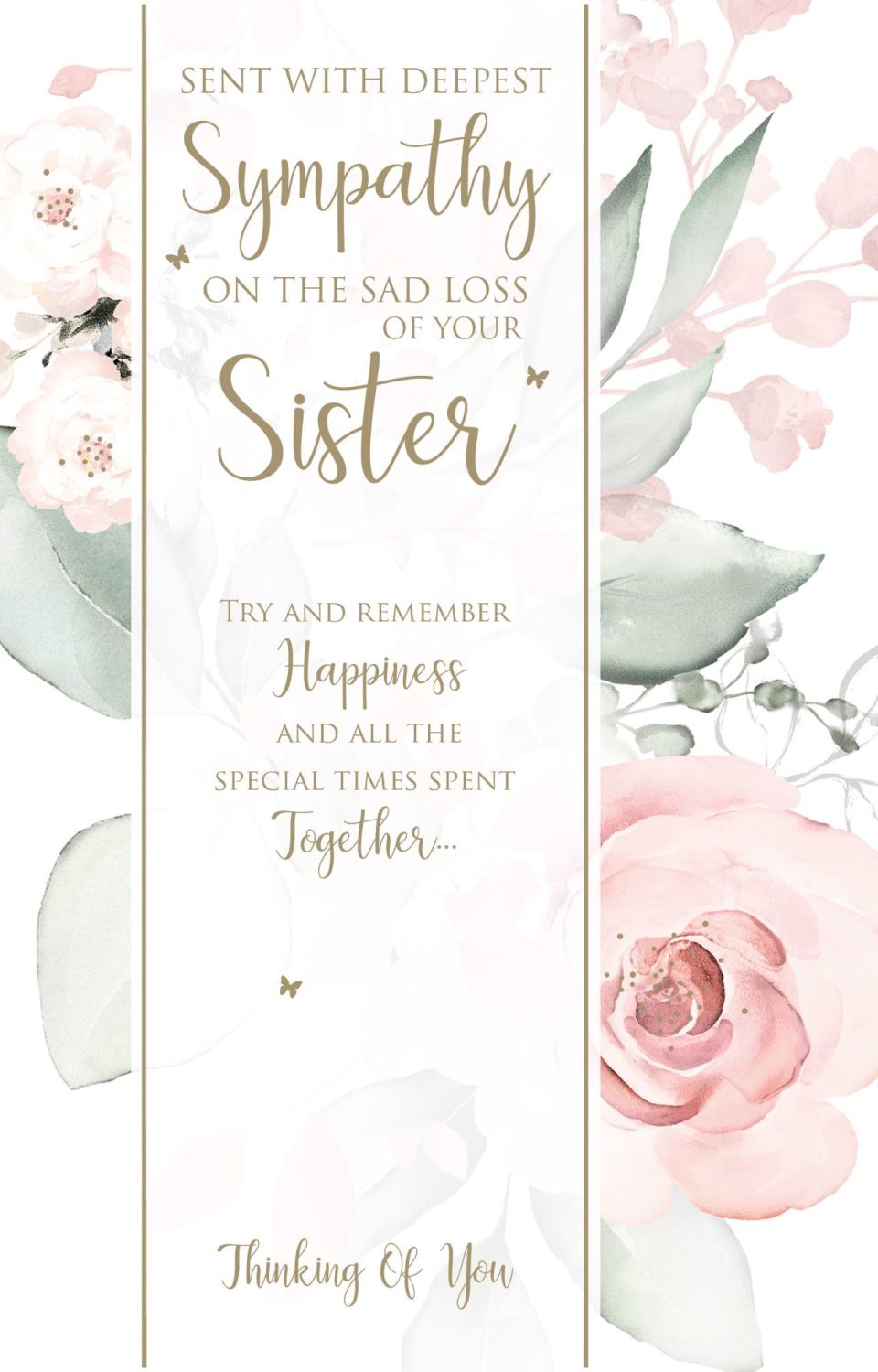 Sent With Deepest Sympathy - LOSS Of SISTER Card - PRETTY Pink FLORAL & GOL