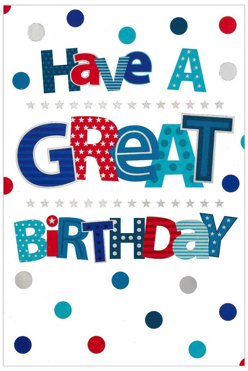 Happy Birthday Greeting Card - HAVE A Great BIRTHDAY - Happy BIRTHDAY Cards