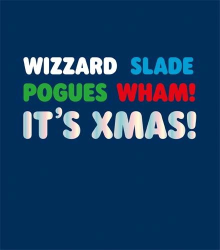 Funny Xmas Cards - RETRO Music CHRISTMAS Card - WIZARD Slade POGUES Wham CHRISTMAS Card - CHRISTMAS Cards ONLINE - Xmas CARDS For FRIENDS & Family