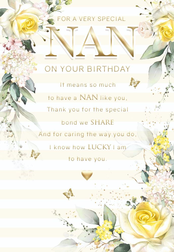 Special Nan Birthday Cards - THANK You For The SPECIAL BOND We SHARE - Birthday CARDS For NAN - Nan BIRTHDAY Cards
