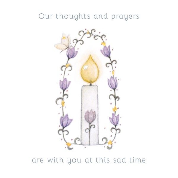 Our Thoughts And Prayers  Are With You - BEREAVEMENT Cards - PRETTY Candle 