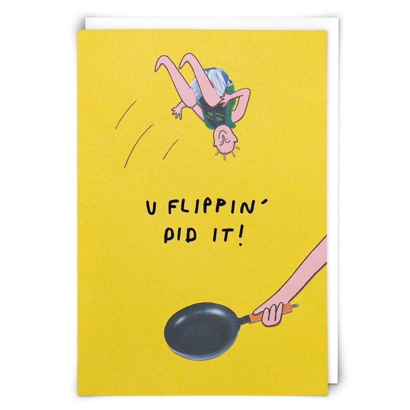 Funny Well Done Card - U Flippin' DID IT - Funny CONGRATULATIONS Card - Fun