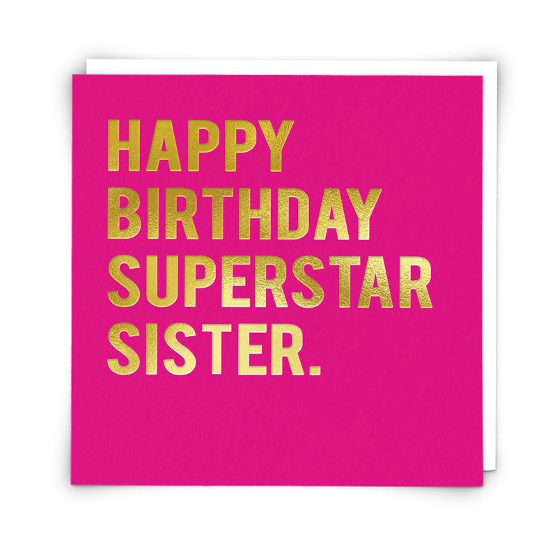 Happy Birthday Superstar Sister - FUN & Colourful BIRTHDAY Card FOR Sister - SISTER Birthday CARDS - Cute PINK & Gold Birthday CARD For SISTER