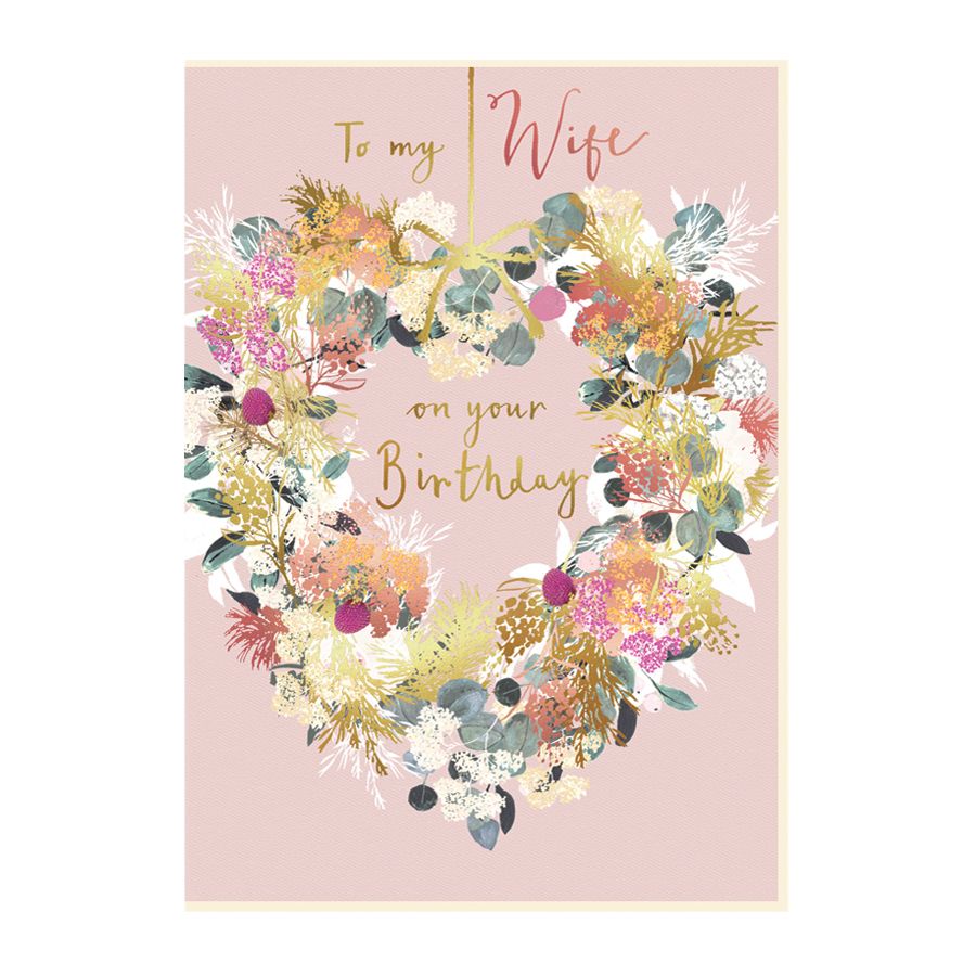To My Wife On Your Birthday - WIFE BIRTHDAY Cards - BEAUTIFUL BIRTHDAY Cards For Wife - WIFE Heart WREATH - Birthday CARDS For WIFE - Online CARDS 