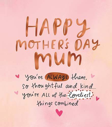 Happy Mother's Day Mum - YOU'RE Always So Thoughtful & KIND - CUTE Mother's DAY Card - MOTHER'S Day CARDS Online