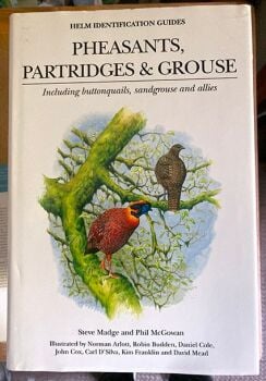 Pheasants, Partridges & Grouse including buttonquails, sandgrouse and allies