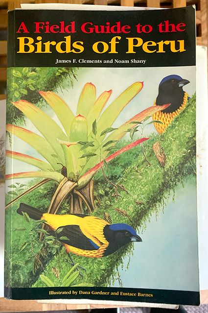 A Field Guide to the Birds of Peru